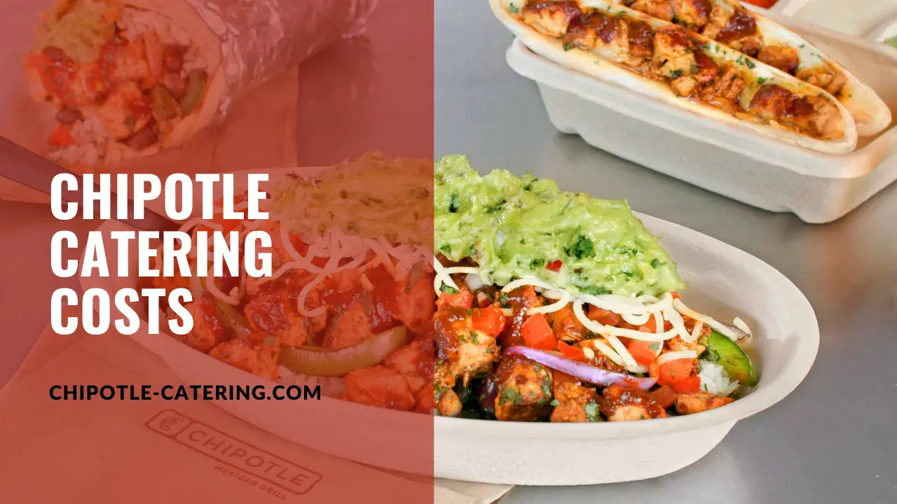 Chipotle Catering prices