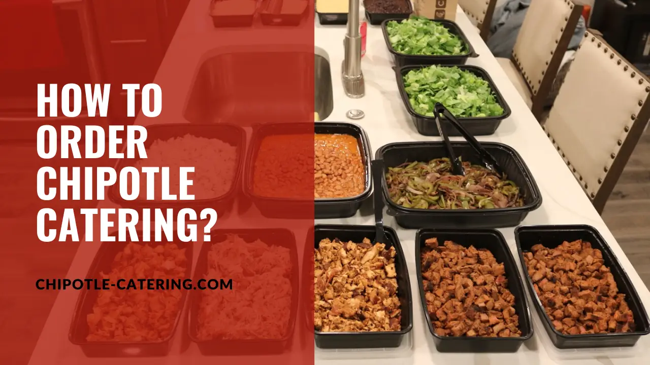 How to order Chipotle Catering?