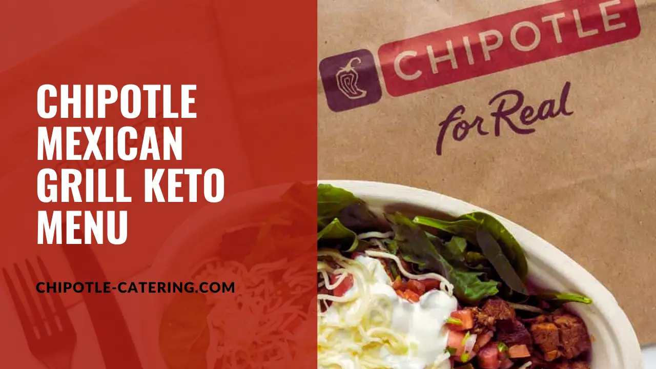 Chipotle Keto Menu