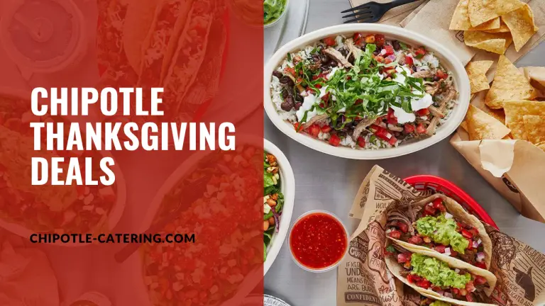 Chipotle Thanksgiving Deals